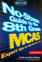 No-stress Guide to the 8th Grade Mcas