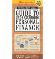 The Wall Street Journal Guide to Understanding Personal Finance