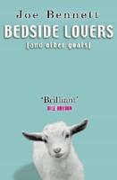 Bedside Lovers (And Other Goats)