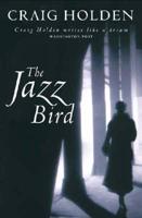 The Jazz Bird
