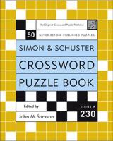 Simon and Schuster Crossword Puzzle Book #230