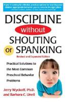 Discipline Without Shouting Or Spanking