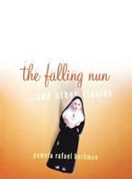 The Falling Nun and Other Stories