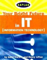 Your Bright Future in Information Technology