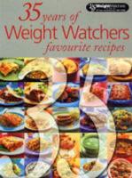 35 Years of Weight Watchers Favourite Recipes