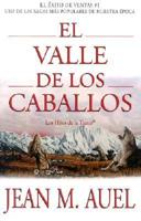Valle De Los Caballos = the Valley of the Horses