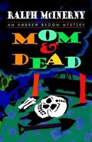Mom &amp; Dead
