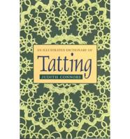 An Illustrated Dictionary of Tatting