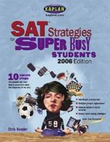 Kaplan SAT Strategies for Super Busy Students