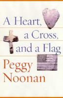 A Heart, a Cross & A Flag