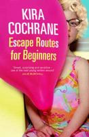 Escape Routes for Beginners