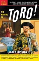 The Making of Toro