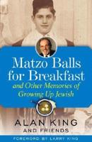 Matzo Balls for Breakfast