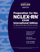 Kaplan Preparation for the Nclex-Rn Exam