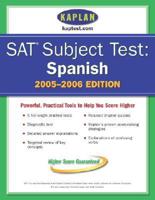 SAT Subject Test. Spanish / By Alice Gericke Springer and the Staff of Kaplan Test Prep and Admissions