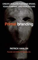 Primal Branding