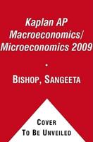 Kaplan Ap Macroeconomics/Microeconomics 2009