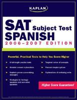 Kaplan SAT Subject Test. Spanish
