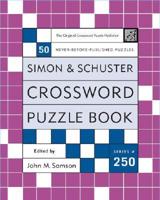 Simon & Schuster Crossword Puzzle Book #250