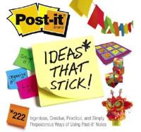 Post-It Ideas That Stick