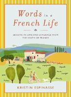 Words in a French Life