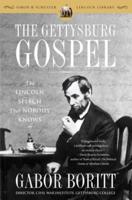 The Gettysburg Gospel