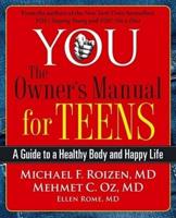 You, the Owner's Manual for Teens