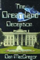 The Dreamland Deception