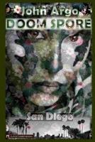 Doom Spore San Diego