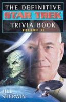 The Definitive Star Trek Trivia Book. Vol. 2