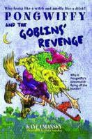 Pongwiffy and the Goblins' Revenge