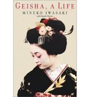 Geisha, a Life