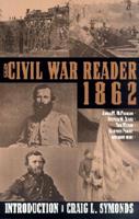 The Civil War Reader, 1862