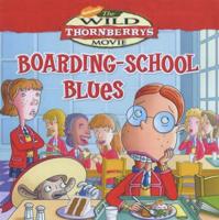 Boarding-School Blues