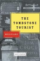 The Tombstone Tourist