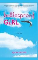 Bulletproof Girl