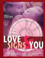 Love Signs & You