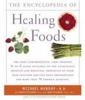 The Encyclopedia of Healing Foods