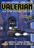 Valerian: The New Future Trilogy Volume 1