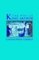 The Way of King Arthur