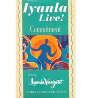 Iyanla Live!. Commitment
