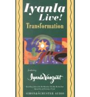 Iyanla Live!. Transformation