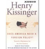 Does America Need a Foreign Policy?