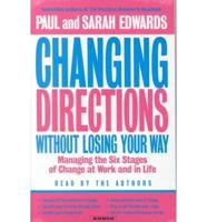 Changing Directions Without Losing Your Way