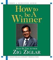 How to Be a Winner