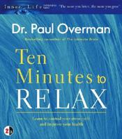 Ten Minutes to Relax