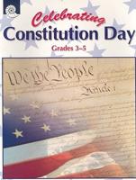 Celebrating Constitution Day, Grades 3-5
