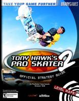 Tony Hawk's Pro Skater 2 Official Strategy Guide