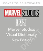 Marvel Studios The Complete Visual Dictionary
