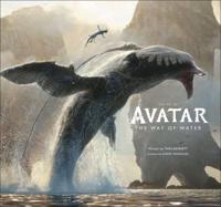 The Art of Avatar, the Way of Water